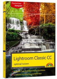 Lightroom Classic CC – optimal nutzen