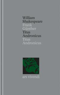 Titus Andronicus / Titus Andronicus (Shakespeare Gesamtausgabe, Band 37) - zweisprachige Ausgabe