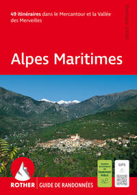 Alpes Maritimes (Rother Guide de randonnées)