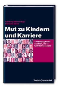 Mut zu Kindern und Karriere