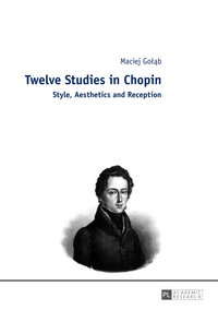 Twelve Studies in Chopin