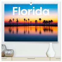 Florida - Eine Reise in den Sonnenscheinstaat. (hochwertiger Premium Wandkalender 2024 DIN A2 quer), Kunstdruck in Hochglanz