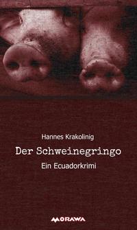 Der Schweinegringo