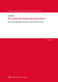 Die GmbH als Testamentsvollstreckerin