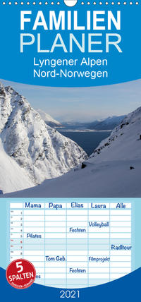 Lyngener Alpen Nord-Norwegen - Familienplaner hoch (Wandkalender 2021 , 21 cm x 45 cm, hoch)