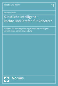 Künstliche Intelligenz - Rechte und Strafen für Roboter?