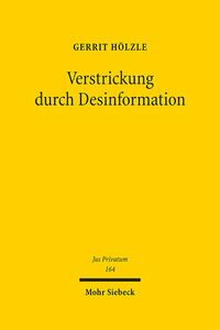 Verstrickung durch Desinformation