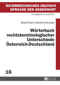 Wörterbuch rechtsterminologischer Unterschiede Österreich–Deutschland