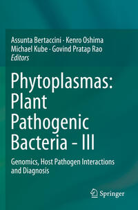 Phytoplasmas: Plant Pathogenic Bacteria - III