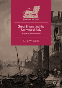 Great Britain and the Unifying of Italy