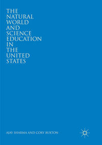 The Natural World and Science Education in the United States