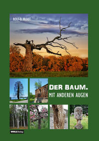 DER BAUM. MIT ANDEREN AUGEN