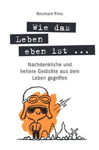 Wie das Leben eben ist ...