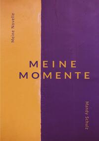 Meine Momente