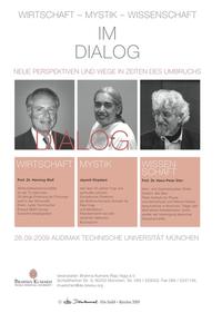 Im Dialog: Wirtschaft - Mystik - Wissenschaft