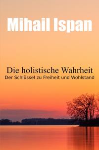 Die holistische Wahrheit