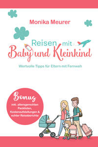 Reisen mit Baby und Kleinkind