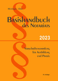 Basishandbuch des Notariats 2023