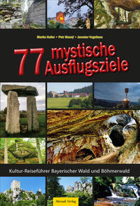 77 mystische Ausflugsziele