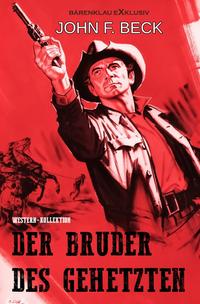 Der Bruder des Gehetzten – Western-Kollektion