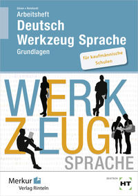 Arbeitsheft - Deutsch - Werkzeug Sprache