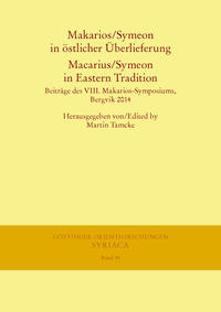 Makarios/Symeon in östlicher Überlieferung. Macarius/Symeon in Eastern Tradition