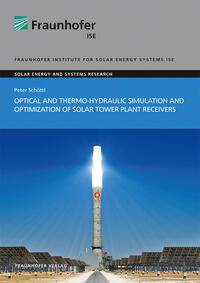 Optical and Thermo-Hydraulic Simulation and Optimization of Solar Tower Plant Receivers