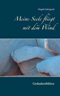 Meine Seele fliegt mit dem Wind