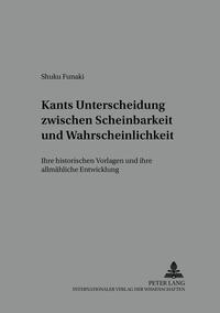 Kants Unterscheidung zwischen Scheinbarkeit und Wahrscheinlichkeit