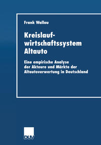 Kreislaufwirtschaftssystem Altauto