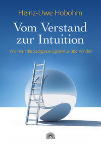 Vom Verstand zur Intuition