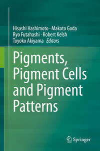 Pigments, Pigment Cells and Pigment Patterns