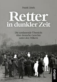 Retter in dunkler Zeit