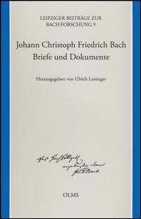 Johann Christoph Friedrich Bach – Briefe und Dokumente