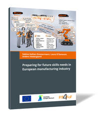 Preparing for future skills needs in European manufacturing industry