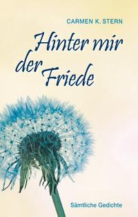 Hinter mir der Friede