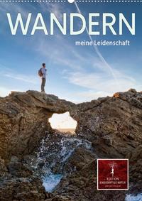 Wandern - meine Leidenschaft (Wandkalender 2022 DIN A2 hoch)