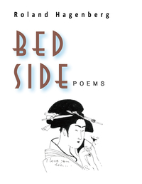 Roland Hagenberg - Bedside Poems