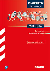 STARK Klausuren für Lehrkräfte - Mathematik - BaWü