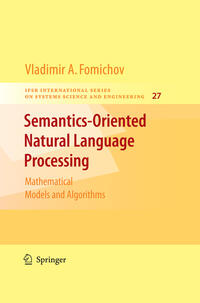 Semantics-Oriented Natural Language Processing