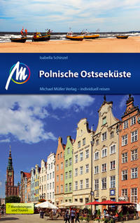 Polnische Ostseeküste Reiseführer Michael Müller Verlag