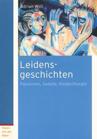 Leidensgeschichten