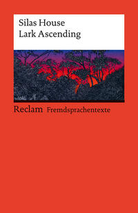 Lark Ascending. Englischer Text mit deutschen Worterklärungen. Niveau B2 (GER)