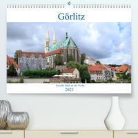 Görlitz - geteilte Stadt an der Neiße (Premium, hochwertiger DIN A2 Wandkalender 2022, Kunstdruck in Hochglanz)