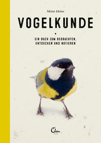 Meine kleine Vogelkunde