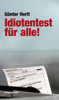 Idiotentest für alle!