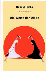 Die Wette der Diebe