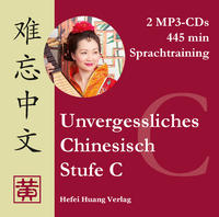 Unvergessliches Chinesisch, Stufe C