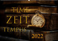 Time - Zeit - Tempus (Wandkalender 2022 DIN A2 quer)