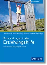 Entwicklungen in der Erziehungshilfe